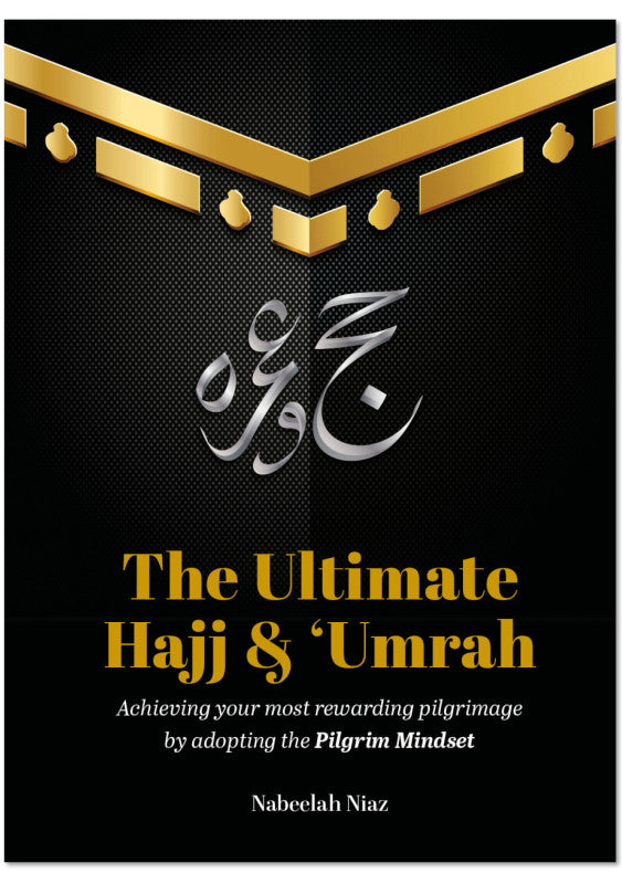 The Ultimate Hajj & Umrah- PB