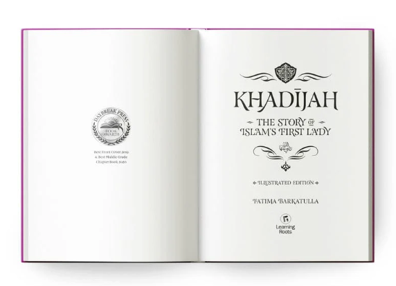 Khadijah: The Story of Islam's First Lady