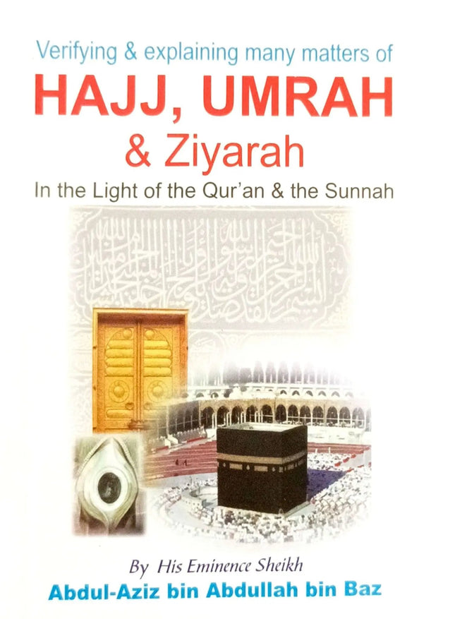 Hajj, Umrah and Ziyarah-English (Pocket Size)- 8x12cm - Al-Huda Global Limited