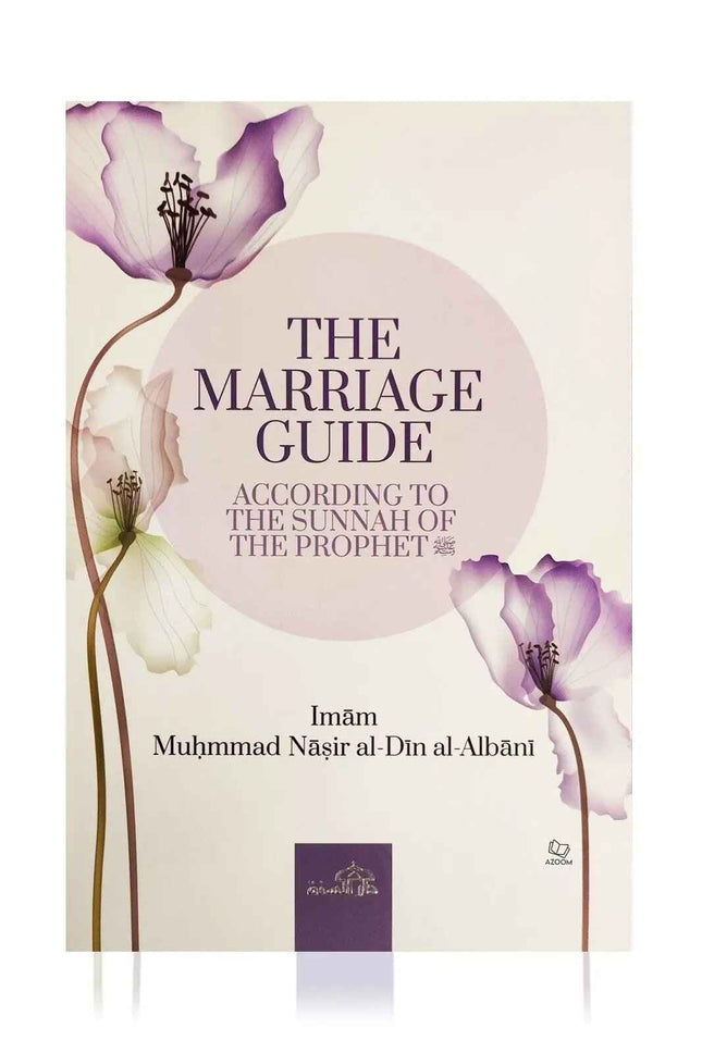 The Marriage And Wedding Guide by Shaykh Nasiruddin Albani