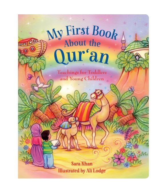 My First Book about the Quran- (An Illustrated Book to Introduce Young Children to the Quran)