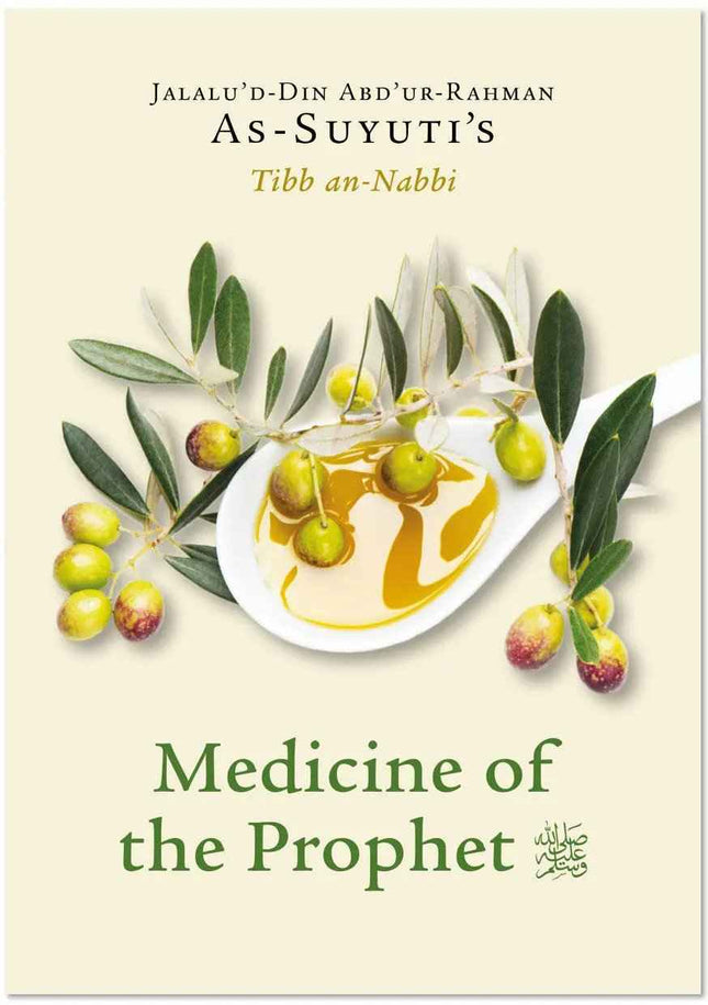 Medicine of the Prophet ﷺ