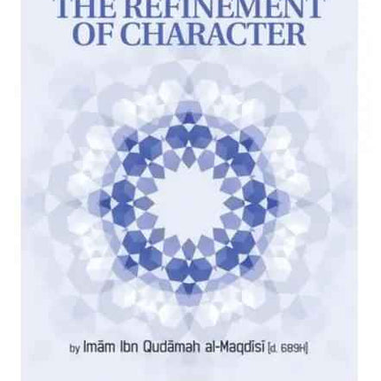 The Refinement of Character