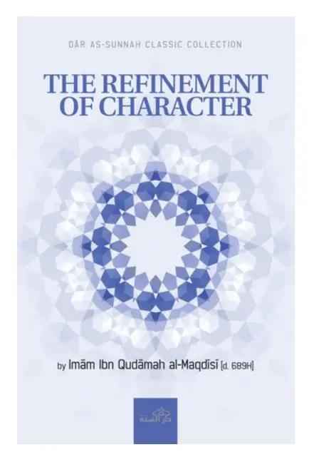 The Refinement of Character