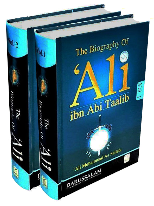 The Biography of Ali Ibn Abi Talib (2 Vol) Darussalam