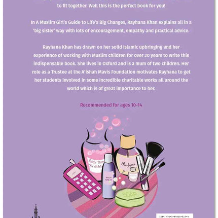 A Muslim Girl’s Guide to Life’s Big Changes by Rayhana Khan