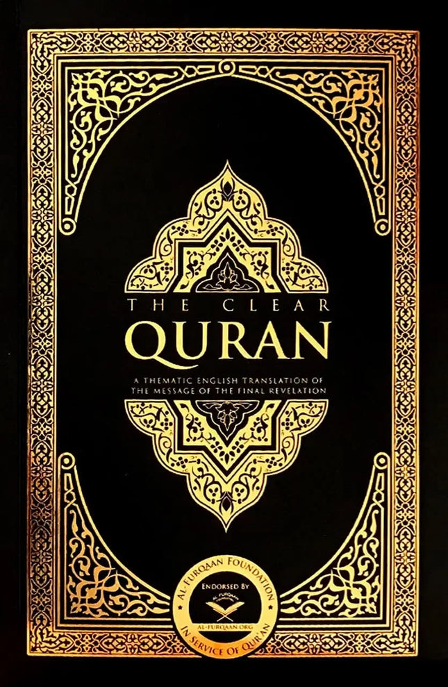 The Clear Quran: English Only Translation By Dr. Mustafa Khattab- Paperback - Al-Huda Global Limited