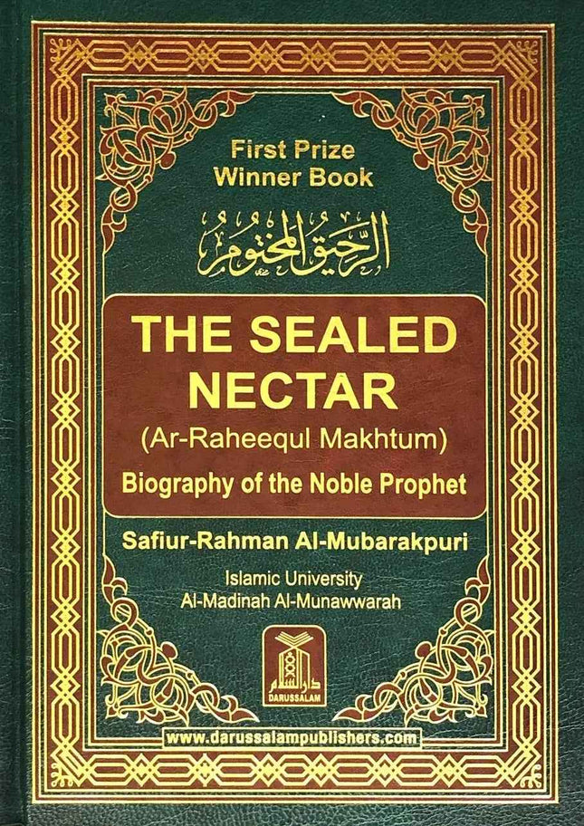 Sealed Nectar Book - The Definitive Biography of the Prophet Muhammad